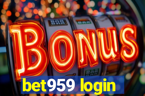 bet959 login